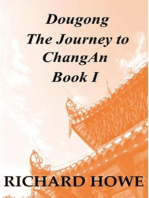 Dougong The Journey to Chang An - Book I