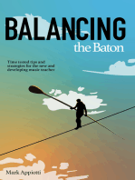 Balancing the Baton: Time-tested tips and strategies for the new and developing music teacher