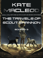 The Travels of Scout Shannon Books 1-3