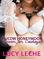 Hucow Honeymoon