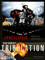 The Great Tribulation: Apocalypse, Remote Viewing, #1