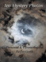 Ten Mystery Photos: Personal & Cosmological Reflections: Biographic Book of Tens, #4