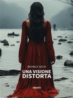 Una visione distorta