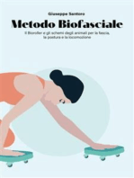 Metodo Biofasciale: Il Bioroller e gli schemi degli animali per la fascia, la postura e la locomozione