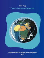 Der Erde Ball im weiten All: Lustige Reime zum Vorlesen und Entspannen Teil 3