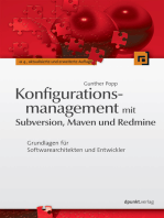 Konfigurationsmanagement mit Subversion, Maven und Redmine: Grundlagen für Softwarearchitekten und Entwickler