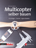 Multicopter selber bauen: Grundlagen - Technik - eigene Modelle (Edition Make:)