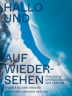 Hallo und auf Wiedersehen: Frauen in Grenzgängen des Lebens