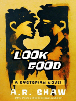 Look Good: Look Good, #1