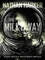 The Milky Way: Voids Untold, Mysteries Unfold., #2