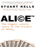 Alice ™: The biggest untold story in the history of money