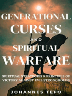 Generational Curses And Spiritual Warfare: Spiritual Strategies & Principles Of Victory Against Evil Strongholds: Family spiritual Warfare Books, #3