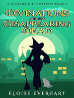 Divinations and the Disappearing Dead