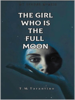 The Girl Who Is The Full Moon: Traumatized stargazing, #2