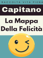 La Mappa Della Felicità: Raccolta Vita Piena, #4