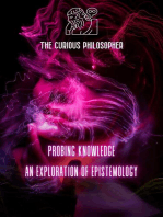 Probing Knowledge: An Exploration of Epistemology