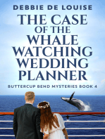 The Case of the Whale Watching Wedding Planner