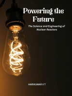 Powering the Future: The Science and Engineering of Nuclear Reactors
