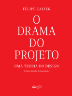 O Drama do Projeto: Uma teoria do design