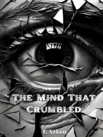 The Mind That Crumbled