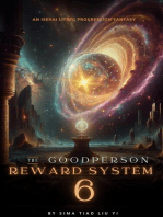 The Good Person Reward System: An Isekai LitRPG Progression Fantasy: The Good Person Reward System, #6