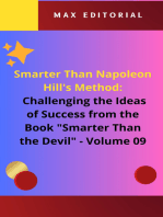 Smarter Than Napoleon Hill's Method: Challenging Ideas of Success from the Book "Smarter Than the Devil" - Volume 09: Beyond Conquest: Finding Balance in Life