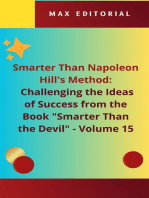 Smarter Than Napoleon Hill's Method: Challenging Ideas of Success from the Book "Smarter Than the Devil" - Volume 02: Unmasking the Devil: A Critique of Napoleon Hill 's Work