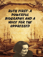Ruth First: A Powerful Biography And A Voice For The Oppressed