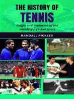 The History of Tennis