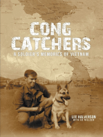Cong Catchers: A Soldier's Memories of Vietnam