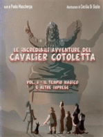Le incredibili avventure del Cavalier Cotoletta vol. 5: Il tempio magico e altre imprese