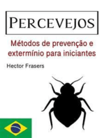 Percevejos: Métodos de prevenção e extermínio para iniciantes