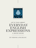 Everyday English Expressions: A Guide