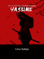 The Untold Tales of Africa Presents Yasuke
