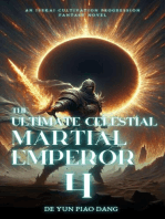 The Ultimate Celestial Martial Emperor: An Isekai Cultivation Progression Fantasy Novel: The Ultimate Celestial Martial Emperor, #4