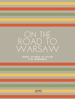 On the Road to Warsaw