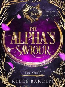 The Alpha's Saviour: Shifters of Grey Ridge, #1