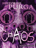 Chaos: Histories of Purga, #4