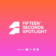 Fifteen Seconds Spotlight