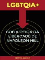 LGBTQIA+ sob a Ótica da Liberdade de Napoleon Hill