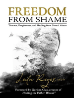 Freedom from Shame: Trauma, Forgiveness, and Healing from Sexual Abuse
