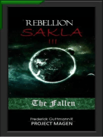 The fallen: The Rebellion of Sakla, #3
