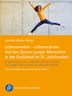 Lebenswelten – Lebensräume: Auf den Spuren junger Menschen in der Großstadt im 21. Jahrhundert: Ergebnisse einer rekonstruktiven Studie zu jungen Menschen im urbanen Raum