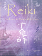 Reiki the Power to Heal Is within You