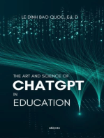 The Art and Science of ChatGPT in Education