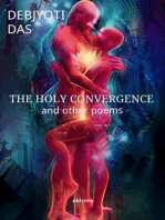 The Holy Convergence And Other Poems