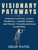 Visionary Pathways: Leadership Transformed