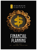 Financial Planning. The Art of Income Creation