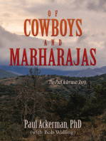 OF COWBOYS AND MARHARAJAS