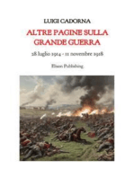 Altre pagine sulla grande guerra: 28 luglio 1914 - 11 novembre 2018